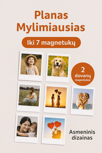 Planas Mylimiausias – 6 magnetukai + 1 dovana, asmeninis dizainas | Fotukai.lt